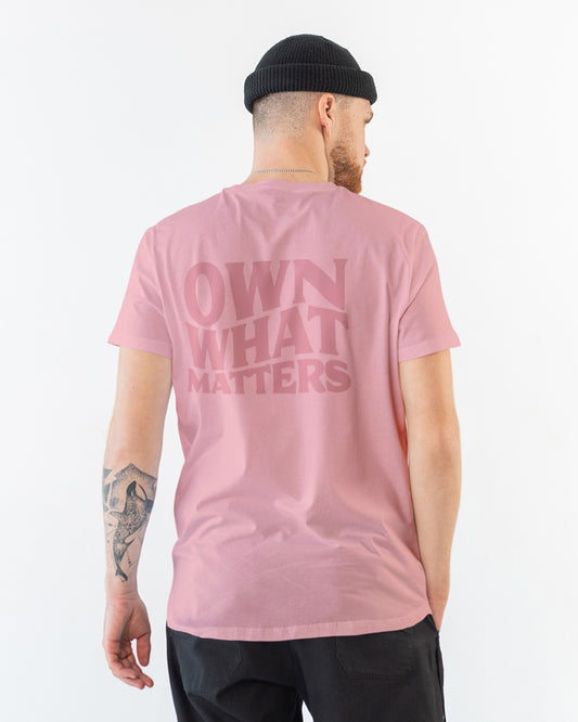 Own What Matters Groovy T-Shirt